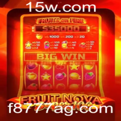 Descubra o Mundo Empolgante de FruitNovaSuper100 com f8777bet